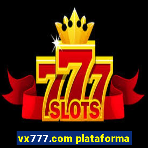 vx777.com plataforma